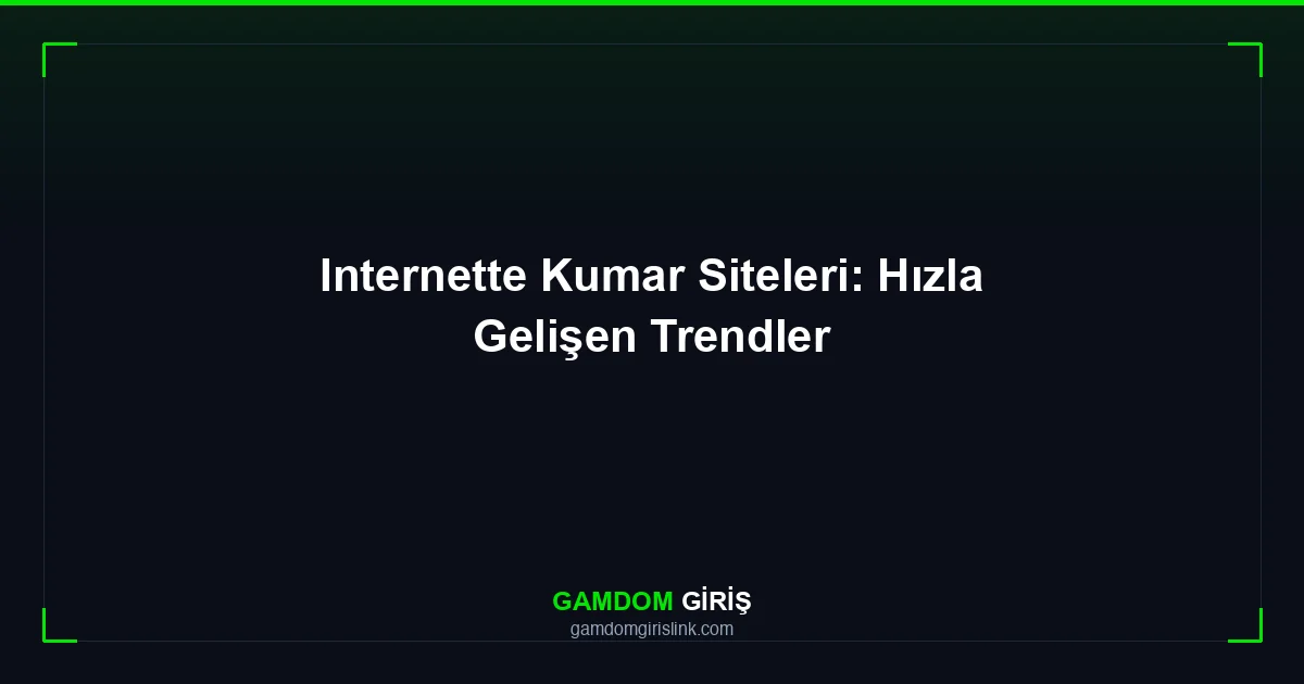 Internette Kumar Siteleri: Hızla Gelişen Trendler