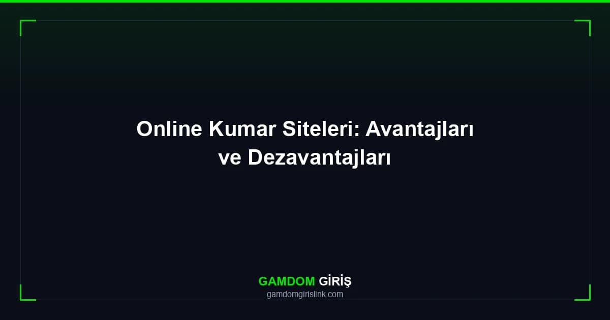 Online Kumar Siteleri: Avantajları ve Dezavantajları